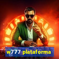 w777 plataforma